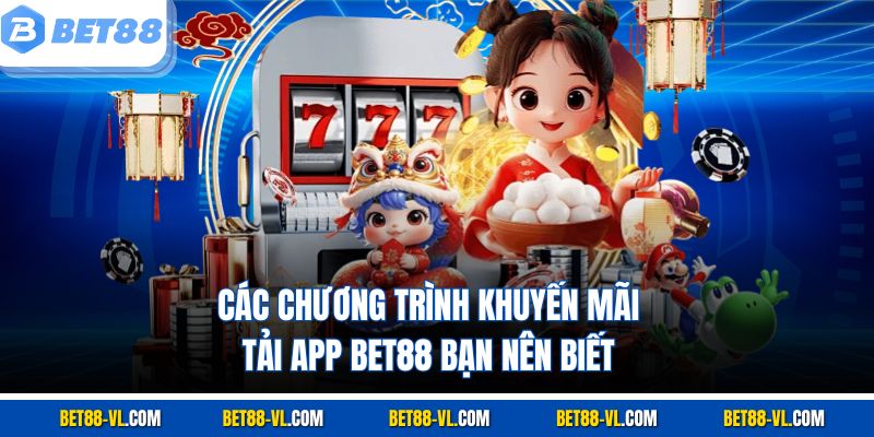 Tải App Bet88 Đơn Giản Và Trải Nghiệm Nhiều Tiện Ích - LUCKYCASCADE88