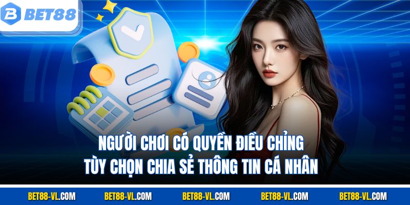 Quyền Riêng Tư Tại Bet88 - An Toàn Tuyệt Đối Cho Người Chơi - LUCKYCASCADE88
