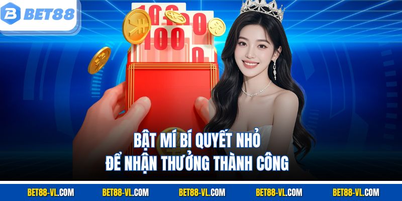 Thưởng Nạp Tiền Bet88 – Bí Mật Giúp Game Thủ Hốt Vàng - LUCKYCASCADE88