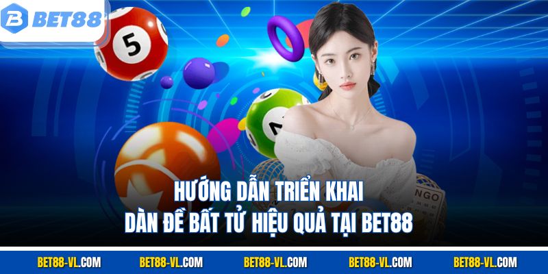 Dàn Đề Bất Tử Tại Bet88 – Bí Quyết Chiến Thắng Bền Vững - LUCKYCASCADE88
