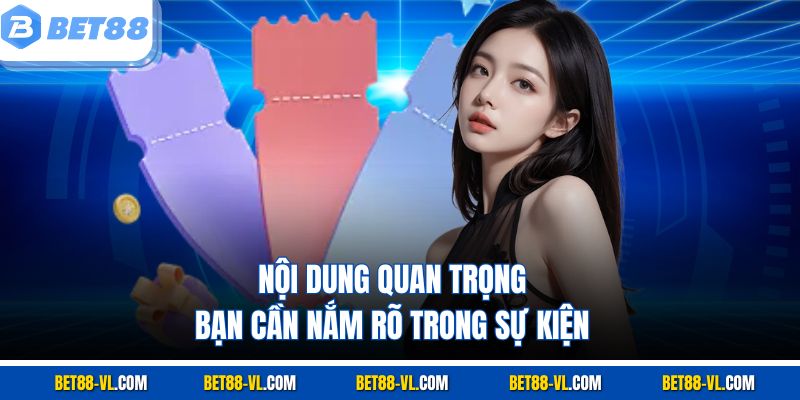 Nạp 200k Tặng 50k – Sự Kiện “Hot” Để Khởi Đầu Tại Bet88 - LUCKYCASCADE88