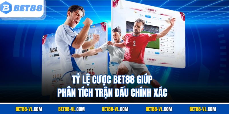Tỷ Lệ Cược Bet88 – Lựa Chọn Thông Minh Cho Cược Thể Thao - LUCKYCASCADE88